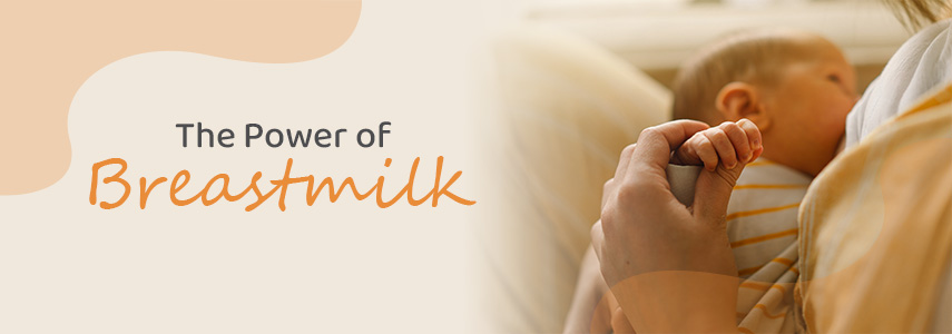 What are the Incredible Benefits of Breast Milk: Why It's Known as Liquid Gold