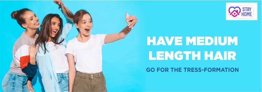 Have Medium Length Hair