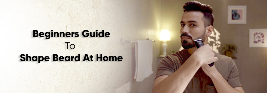 Beginners Guide To Shape Beard At Home Using A Beard Trimmer