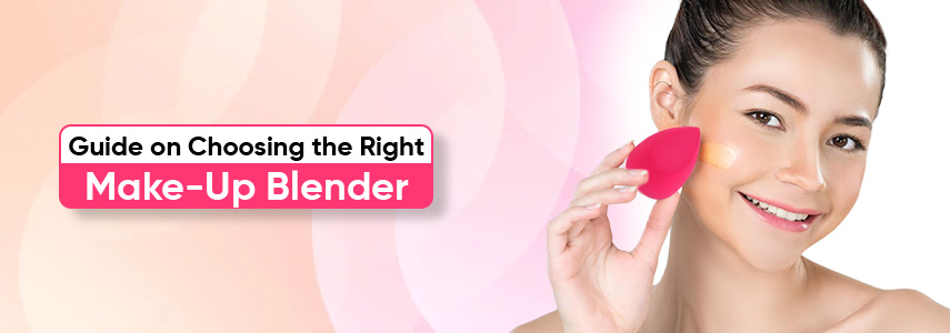 How to Choose the Right Makeup Blender for Glamorous Makeup Looks
