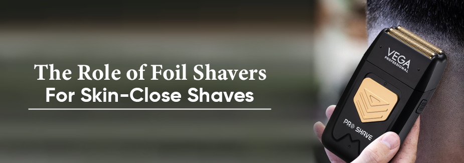 What is The Role of Professional Foil Shaver and How to Use a Foil Shaver