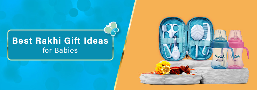 Cute & Useful Rakhi Gifts for Babies: Best Gifts You Can Buy