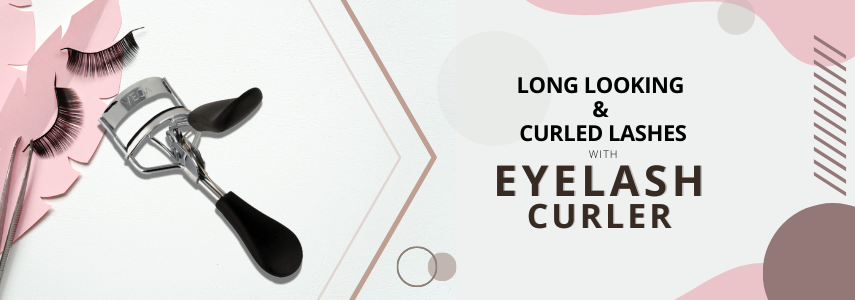 How to Use Eyelash Curler for Longer, Thicker and Curled Lashes?