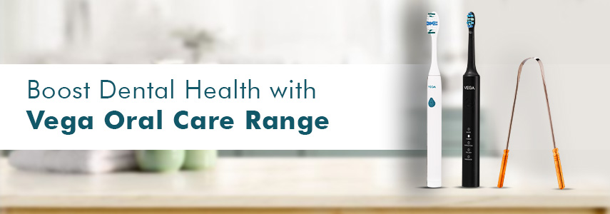 Improve Oral Health with Vega Oral Care Range