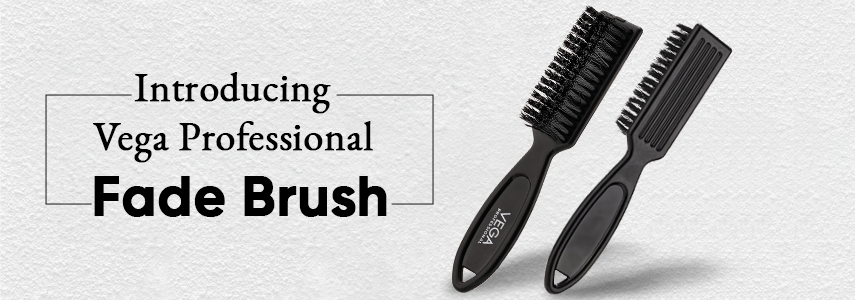 Introducing Vega Professional Fade Brush to Master the Fade