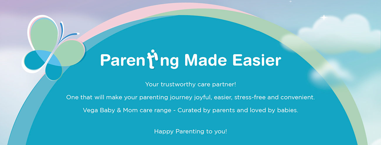 Vega Parenting Made Easier
